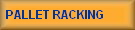 PALLET RACKING